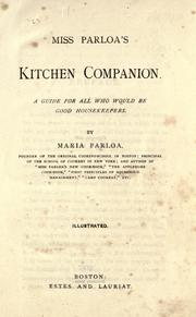Cover of: Miss Parloa's kitchen companion: a guide for all who would be good housekeepers