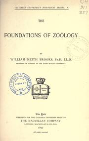 Cover of: foundations of zoölogy | Brooks, William Keith