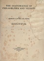 Cover of: Diatomaceæ of Philadelphia and vicinity | Charles Sumner Boyer