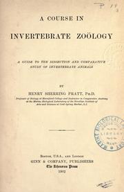 Cover of: course in invertebrate zoölogy: a guide to the dissection and comparative study of invertebrate animals