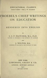 Cover of: Froebel's chief writings on education by Friedrich Fröbel
