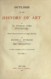 Cover of: Outlines of the history of art by Wilhelm Lübke