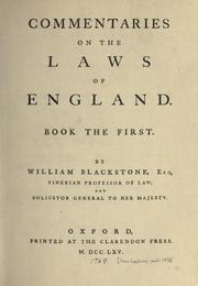 Commentaries on the laws of England by Sir William Blackstone