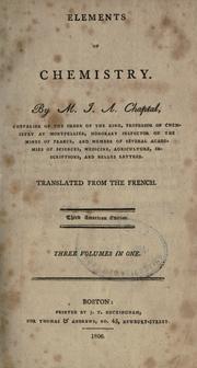 Cover of: Elements of chemistry. by Chaptal, Jean-Antoine-Claude comte de Chanteloup