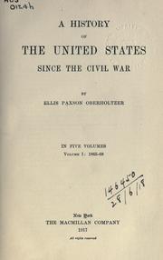 Cover of: A history of the United States since the Civil War. by Ellis Paxson Oberholtzer