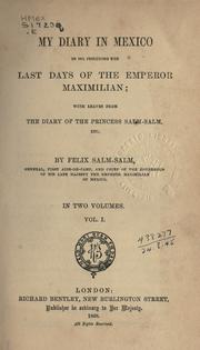 Cover of: My diary in Mexico in 1867 by Salm-Salm, Felix Prinz zu