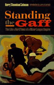 Cover of: Standing the gaff by Johnson, Harry