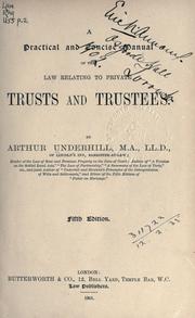 Cover of: practical and concise manual of the law relating to private trusts and trustees.