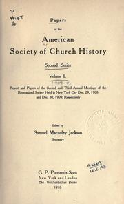 Papers of the American Society of Church History by American Society of Church History.