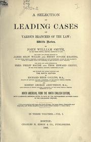 Cover of: selection of leading cases on various branches of the law: with notes
