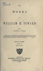Cover of: The works of William H. Seward by William Henry Seward