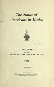 Cover of: The Status of Americans in Mexico by 