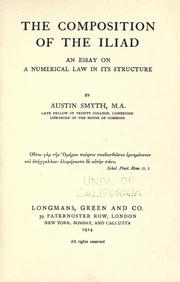 Cover of: The compostion of the Iliad by Austin Edward Arthur Watt Smyth