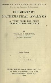 Cover of: Elementary mathematical analysis: a text book for first year college students