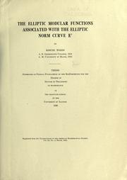 Cover of: The elliptic modular functions associated with the elliptic norm curve E⁷ by Roscoe Woods