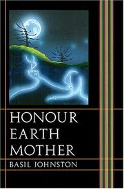 Cover of: Honour Earth Mother by Basil Johnston