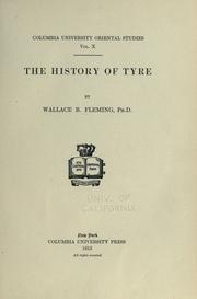 Cover of: The history of Tyre by Wallace Bruce Fleming