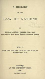 Cover of: A history of the law of nations by Walker, Thomas Alfred