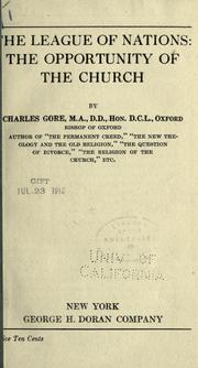 Cover of: The league of nations by Charles Gore M.A.