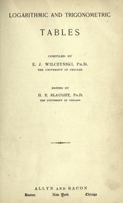 Cover of: Logarithmic and trigonometric tables | Ernest Julius Wilczynski