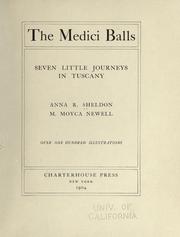 Cover of: The Medici balls by Anna R. Sheldon, Anna R. Sheldon