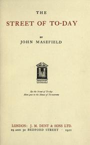 Cover of: The street of to-day by John Masefield