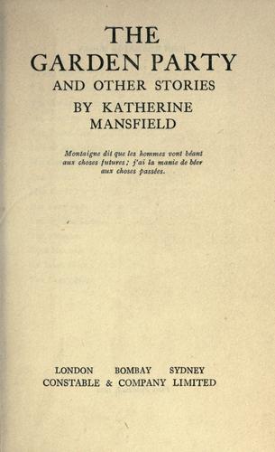 The garden party by Katherine Mansfield