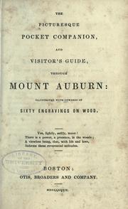 Cover of: The picturesque pocket companion, and visitor's guide, through Mount Auburn by 