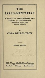 Cover of: The parliamentarian by Cora Welles Trow, Cora Welles Trow