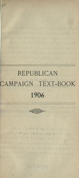 Cover of: Republican text-book for the congressional campaign, 1906.
