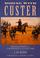 Cover of: Riding with Custer