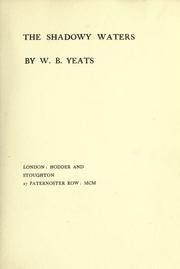 Cover of: The shadowy waters by William Butler Yeats