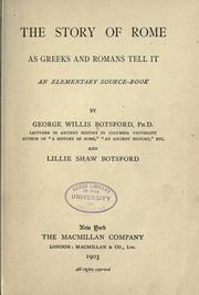 Cover of: story of Rome as Greeks and Romans tell it: an elementary source-book