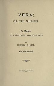 Cover of: Vera, or, The nihilists by by Oscar Wilde.