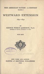 Cover of: Westward extension, 1841-1850