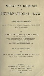 Cover of: Wheaton's Elements of international law. by Henry Wheaton