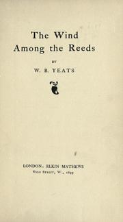 The wind among the reeds by William Butler Yeats