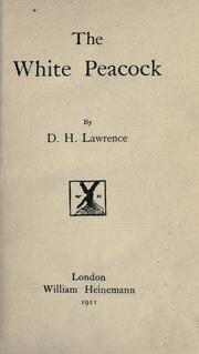 Cover of: The white peacock. by David Herbert Lawrence