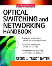 Optical switching and networking handbook by Regis J. Bates