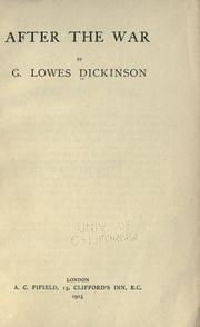 Cover of: After the war by G. Lowes Dickinson