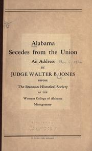 Cover of: Alabama secedes from the Union: an address
