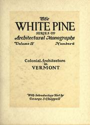 Cover of: An architectural monograph on colonial architecture in Vermont