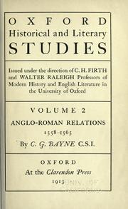 Cover of: Anglo-Roman relations, 1558-1565 | C. G. Bayne