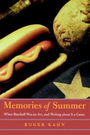 Memories of summer by Roger Kahn