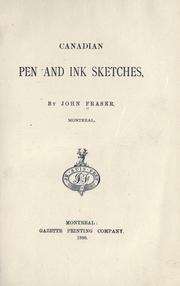 Cover of: Canadian pen and ink sketches by Fraser, John of Lachine Rapids, Can.