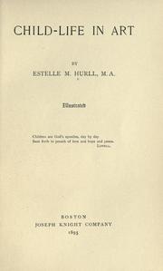 Cover of: Child-life in art by Estelle M. Hurll