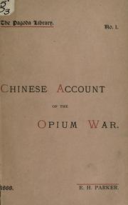 Cover of: Chinese account of the Opium war. by Edward Harper Parker