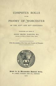 Cover of: Compotus rolls of the Priory of Worcester: of the XIVth and XVth centuries.