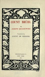 Cover of: Count Brühl. by Józef Ignacy Kraszewski