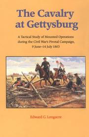 Cover of: The Cavalry at Gettysburg by Edward G. Longacre